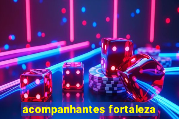 acompanhantes fortaleza